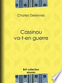 Cassinou va-t-en guerre