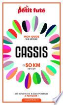 CASSIS ET 50 KM AUTOUR 2021 Carnet Petit Futé