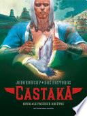Castaka T1 : Le Premier Ancêtre