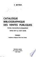 Catalogue bibliographique des ventes publiques
