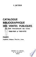 Catalogue bibliographique des ventes publiques