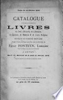 Catalogue d'une belle collection de livres de droit, d'histoire, de littérature, de sciences, de médecine & de livres religieux, provenant de plusieurs mortuaires