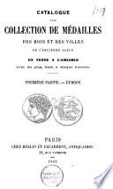Catalogue d'une collection de médailles des rois et des villes de l'ancienne Grèce, en vente à l'amiable ....