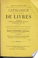 Catalogue d'une collection remarquable de livres de droit, d'histoire, de littérature flamande, de philologie, etc., etc. provenant de feu M. Jos. Caillioux...