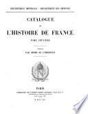 Catalogue de l'histoire de France: Histoire locale (suite) Histoire des classes. Histoire généalogique. Biographie