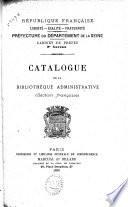 Catalogue de la Bibliothèque administrative