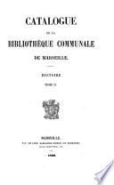 Catalogue de la Bibliothèque communale de Marseille