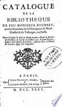 Catalogue de la bibliothèque de feu Monsieur Bourret
