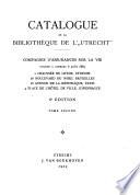Catalogue de la bibliothèque de l'Utrecht.