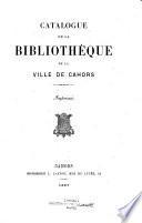 Catalogue de la Bibliothèque de la ville de Cahors, imprimʹes