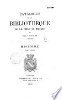 Catalogue de la bibliothèque de la ville de Troyes