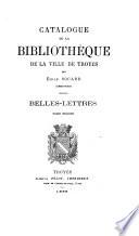 Catalogue de la bibliothèque de la ville de Troyes
