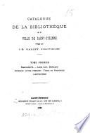 Catalogue de la bibliotheque de la ville Saint-Etienne