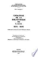 Catalogue de la Bibliothèque du C.I.D.O.