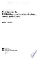 Catalogue de la Bibliothéque nationale du Québec