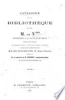 Catalogue de la biblothèque de feu M. de V***