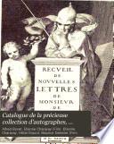Catalogue de la précieuse collection d'autographes, composant le cabinet de M. Alfred Bovet