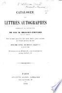 Catalogue de lettres autographes composant la collection de feu M. Brissot-Thivars ... dont la vente aura lieu le 6 avril 1854, etc. MS. notes