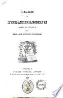 Catalogue de livres anciens et modernes rares et curieux de la librairie Auguste Fontaine