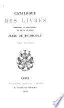 Catalogue de livres composant la bibliothéque de feu M. le baron James de Rothschild: Histoire. Supplément. 1893