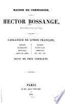 Catalogue de livres français, anglais, allemands, espagnols, grecs et latins, italiens, portugais, orientaux, etc