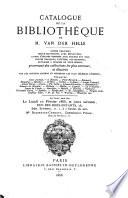 Catalogue de vente des livres de Van der Helle, du 10 à 26 fevrier 1868