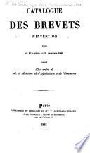 Catalogue des brevets d'invention, d'importation et de perfectionnement