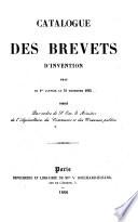 Catalogue des brevets d'invention, d'importation et de perfectionnement