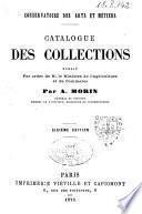 Catalogue des collections publié par ordre de M. le ministre de l'agriculture et du commerce