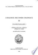 Catalogue des fonds coloniaux de la Bibliothèque administrative