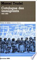 Catalogue des immigrants, 1632-1662