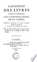 Catalogue des livres composant la bibliothèque de feu M. Joseph-Jérôme Lefrançois de la Lande, ... dont la vente aura lieu dans le courant du mois de mars 1808, au Collège de France, Place Cambrai