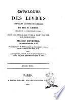 Catalogue des livres composant le fonds de librairie de feu M. Crozet ..