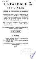 Catalogue des livres de feu m. d'Ansse de Villoison ... dont la vente se fera