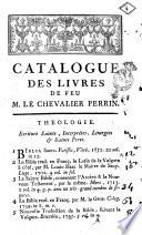 Catalogue des livres de feu m. le chevalier Perrin