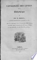 Catalogue des livres de la bibliothèque de feu M. Dehaut...