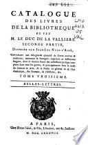 Catalogue des livres de la bibliotheque de feu M. le duc de La Valliere: Histoire particuliere de l'Europe