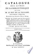 Catalogue des livres de la bibliotheque de feu M. le Duc de La Valliere
