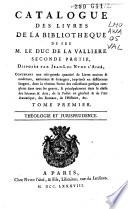 Catalogue des livres de la bibliotheque de feu M. le duc de La Valliere: Poésie