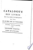 Catalogue des livres de la bibliotheque de feu M. le duc de la Valliere, seconde partie, disposée par Jean-Luc Nyon L'Aîné, [...].: Poésie