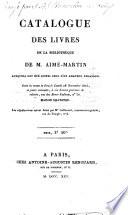 Catalogue des livres de la bibliothèque de M. Aimé-Martin