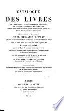 Catalogue des livres de linguistique, de littérature et d'histoire en langues européennes et orientales de Benjamin Duprat