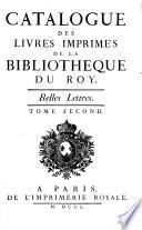 Catalogue Des Livres Imprimez De La Bibliotheque Du Roy