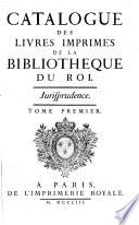 Catalogue Des Livres Imprimez De La Bibliotheque Du Roy