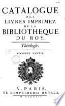 Catalogue des livres imprimez de la Bibliothèque du Roy