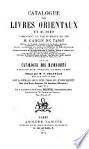 Catalogue des livres orientaux et autres composant la bibliothèque de feu M. Garcin de Tassy