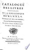 Catalogue des livres provenans de la bibliothèque de M.L.D.D.L.V.