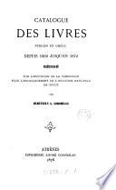 Catalogue des livres publiés en Grèce depuis 1868 jusqu'à (Comm. pour l'encouragement de l'industrie nat. en Grèce).
