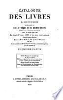 Catalogue des livres rares et curieux composant la bibliothèque de M. Sainte-Beuve ...