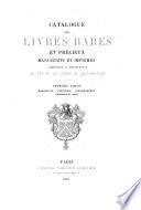 Catalogue des livres rares et précieux, manuscrits et imprimés composant la bibliothèque de feu le Comte de Lignerolles